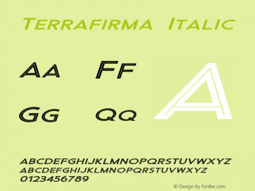 Terrafirma-ExtraexpandedItalic Version 1.000 Font Sample