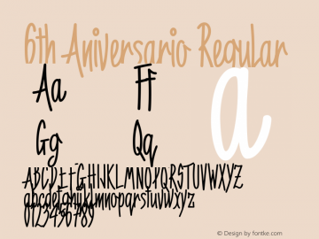 6th Aniversario Pro 1.492 Font Sample