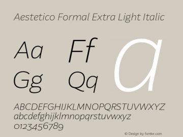 Aestetico Formal Extra Light Italic 0.007 Font Sample