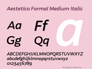 Aestetico Formal Medium Italic 0.007 Font Sample