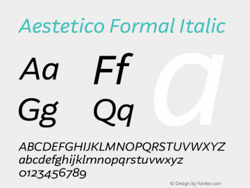 Aestetico Formal Italic 0.007 Font Sample