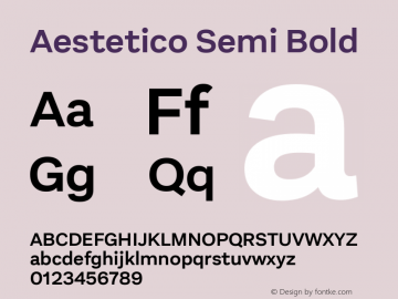 Aestetico Semi Bold 0.007 Font Sample