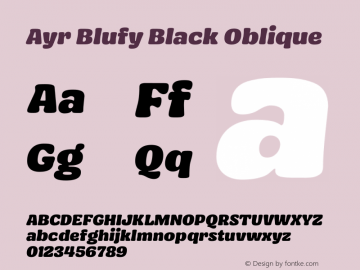 Ayr Blufy Black Oblique Version 1.000 | wf-rip DC20200110 Font Sample