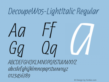 Decoupe W05 Light Italic Version 1.00 Font Sample