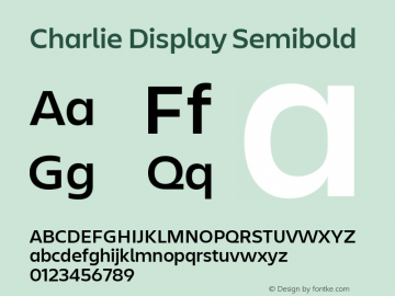 Charlie Display Semibold Version 2.500;PS 1.0;hotconv 16.6.54;makeotf.lib2.5.65590 Font Sample