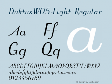 Duktus W05 Light Version 1.00 Font Sample