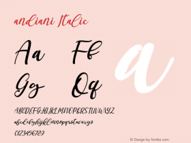 andiani Italic Version 1.00;January 11, 2021;FontCreator 13.0.0.2683 64-bit Font Sample