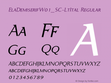 Ela Demiserif W01_SC Lt Ital Version 1.1 Font Sample