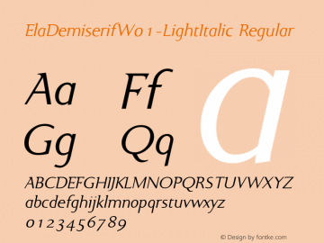 Ela Demiserif W01 Light Italic Version 1.1图片样张