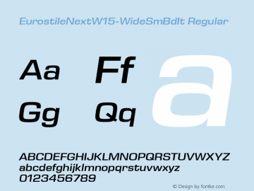 Eurostile Next W15 Wide SmBd It Version 1.00 Font Sample