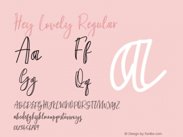 Hey Lovely Version 1.00;January 5, 2021;FontCreator 12.0.0.2563 64-bit图片样张