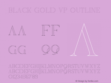 Black Gold VP Outline Version 1.003;Fontself Maker 3.5.2图片样张