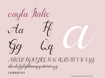 cayla Italic Version 1.00;January 5, 2021;FontCreator 13.0.0.2683 64-bit图片样张