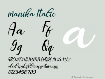 manika Italic Version 1.00;January 6, 2021;FontCreator 13.0.0.2683 64-bit Font Sample