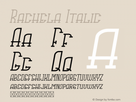 Rachela Italic Version 1.001;Fontself Maker 3.5.4图片样张