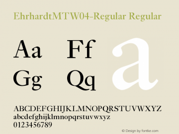 Ehrhardt MT W04 Regular Version 1.00 Font Sample