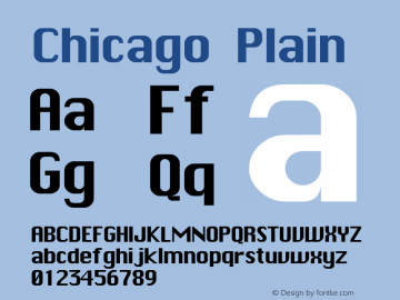 Chicago Plain 001.001 Font Sample