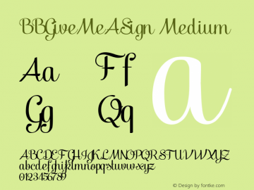 BBGiveMeASign Version 001.000 Font Sample