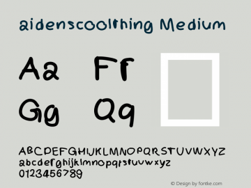 aidenscoolthing Version 001.000 Font Sample