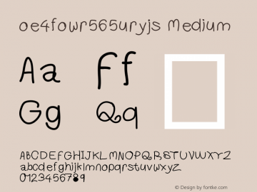 oe4fowr565uryjs Version 001.000 Font Sample