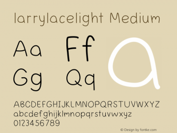 larrylacelight Version 001.000 Font Sample