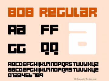 Bob Regular Version 1.01; December 4, 2001 Font Sample