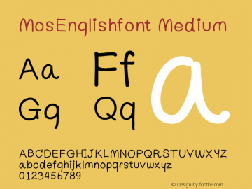 MosEnglishfont Version 001.000 Font Sample