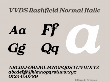 VVDS Rashfield Normal Italic Version 1.000;hotconv 1.0.109;makeotfexe 2.5.65596图片样张