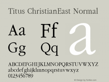 Titus ChristianEast Normal TITUS Christian East Normal Font Sample