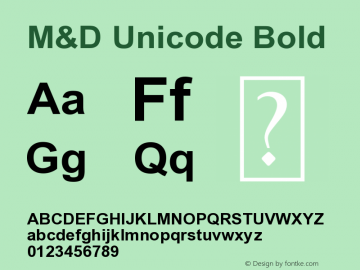 M&D Unicode Bold Version 2.00 January 13, 2021 Font Sample