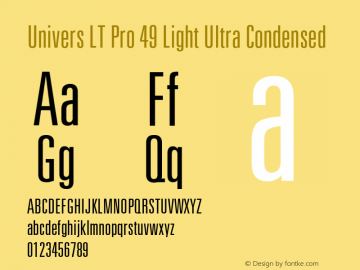 Univers LT Pro 49 Light UltraCn Version 1.00 Build 1000 Font Sample