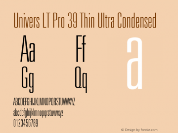 Univers LT Pro 39 Thin UltraCn Version 1.00 Build 1000 Font Sample
