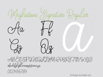 Meghatone Signature Version 1.00;October 29, 2020;FontCreator 13.0.0.2670 64-bit图片样张
