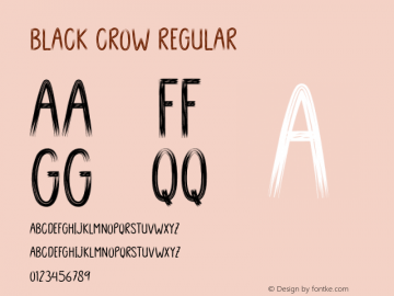 BLACK CROW Version 1.002;Fontself Maker 3.5.3图片样张