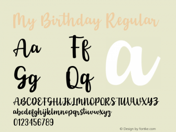 My Birthday Version 1.00;January 14, 2021;FontCreator 11.5.0.2421 32-bit Font Sample