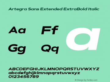 Artegra Sans Extended ExtraBold Italic 1.006 Font Sample
