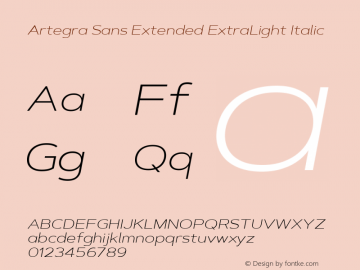 Artegra Sans Extended ExtraLight Italic 1.006图片样张