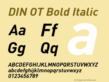 DINOT-BoldItalic Version 7.504; 2005; Build 1002 Font Sample