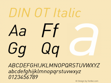 DINOT-Italic Version 7.504; 2005; Build 1002 Font Sample