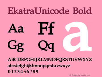 EkatraUnicode Bold Version 1 29/1/2014 Font Sample