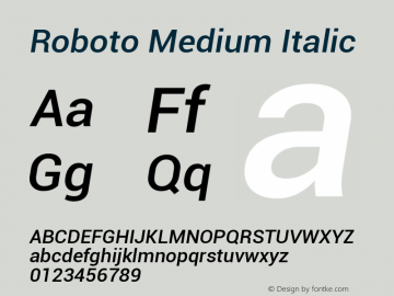 Roboto Medium Italic Version 1.00000; 2011 Font Sample