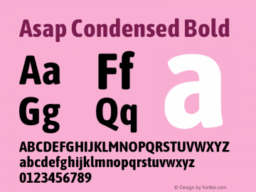 Asap Condensed Bold Version 1.006; ttfautohint (v1.5) Font Sample