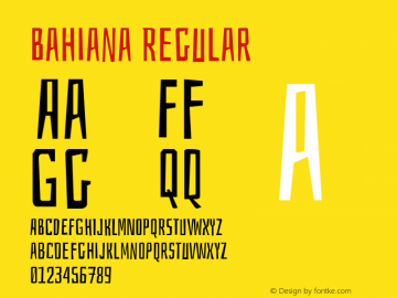 Bahiana Regular Version 1.005 Font Sample