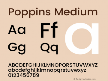 Poppins Medium Version 2.000;PS 1.0;hotconv 1.0.79;makeotf.lib2.5.61930; ttfautohint (v1.3)图片样张