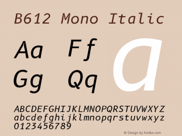 B612 Mono Italic Version 1.008 Font Sample