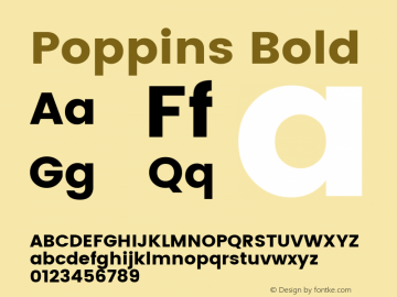 Poppins Bold Version 2.000;PS 1.0;hotconv 1.0.79;makeotf.lib2.5.61930; ttfautohint (v1.3)图片样张
