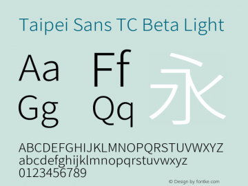 Taipei Sans TC Beta Light Version 1.000图片样张