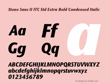 StoneSansIIITCStd-XBdCnIt Version 1.00 Font Sample