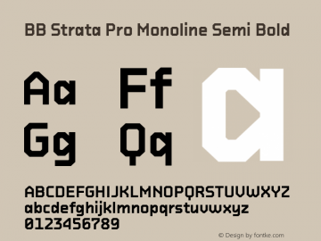 BB Strata Pro Monoline Semi Bold 3.001 Font Sample
