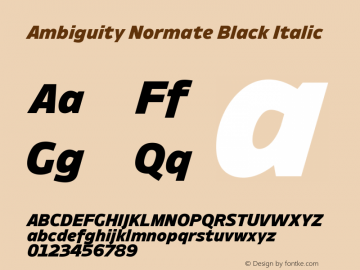 Ambiguity Normate Black Italic Version 1.00, Font Sample